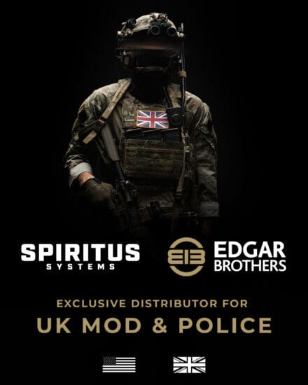 Edgar Brothers Named Exclusive Distributor of Spiritus Systems for UK MOD and Police