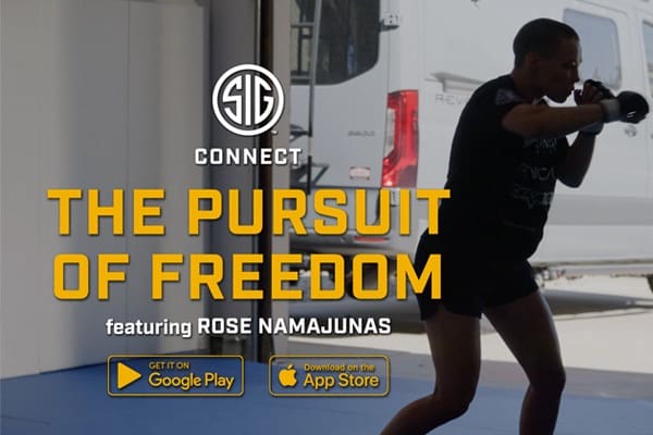 SIG Studios New Release: Rose Namajunas, Pursuit of Freedom Exclusively on SIG CONNECT App