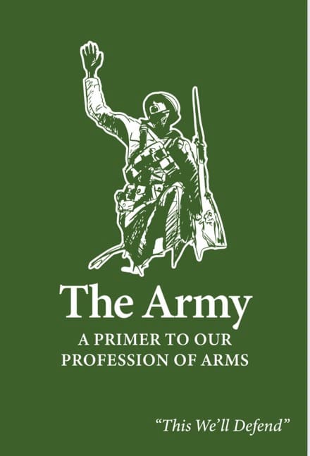 US Army Publishes Doctrinal Primer on the Profession of Arms